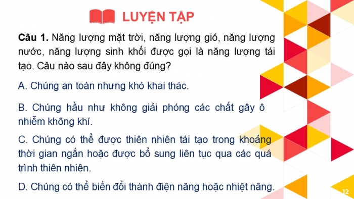 Giáo án PPT KHTN 6 kết nối Bài 50: Năng lượng tái tạo