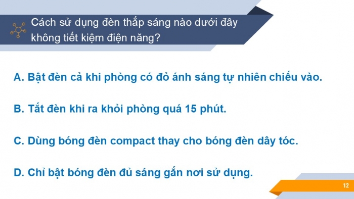 Giáo án PPT KHTN 6 kết nối Bài 51: Tiết kiệm năng lượng