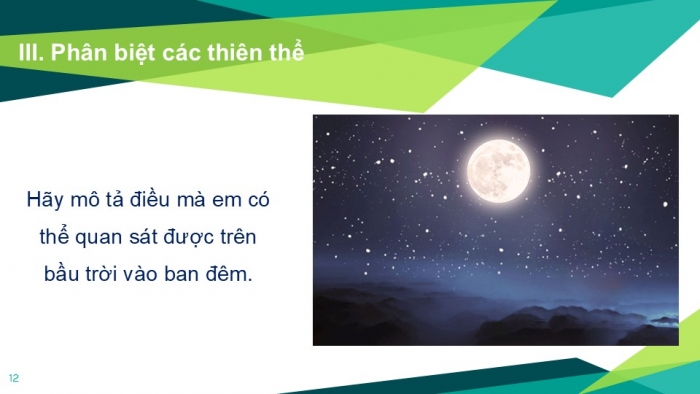 Giáo án PPT KHTN 6 kết nối Bài 52: Chuyển động nhìn thấy của Mặt Trời. Thiên thể