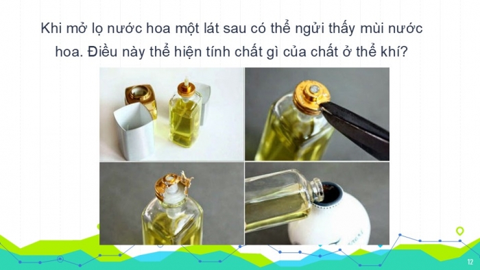 Giáo án PPT KHTN 6 kết nối Bài 10: Các thể của chất và sự chuyển thể