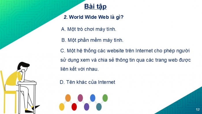 Giáo án PPT Tin học 6 kết nối Bài 6: Mạng thông tin toàn cầu