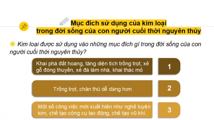 Giáo án PPT Lịch sử 6 chân trời Bài 5: Sự chuyển biến từ xã hội nguyên thuỷ sang xã hội có giai cấp