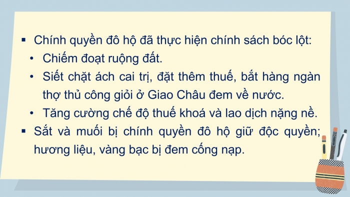 Giáo án PPT Lịch sử 6 chân trời Bài 16: Chính sách cai trị của phong kiến phương Bắc và sự chuyển biến của Việt Nam thời kì Bắc thuộc