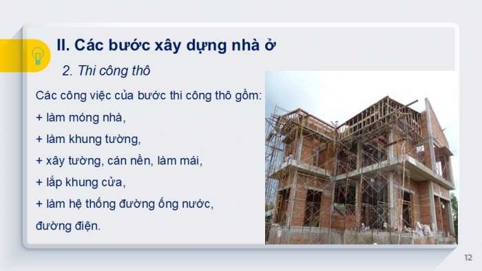 Giáo án PPT Công nghệ 6 kết nối Bài 2: Xây dựng nhà ở