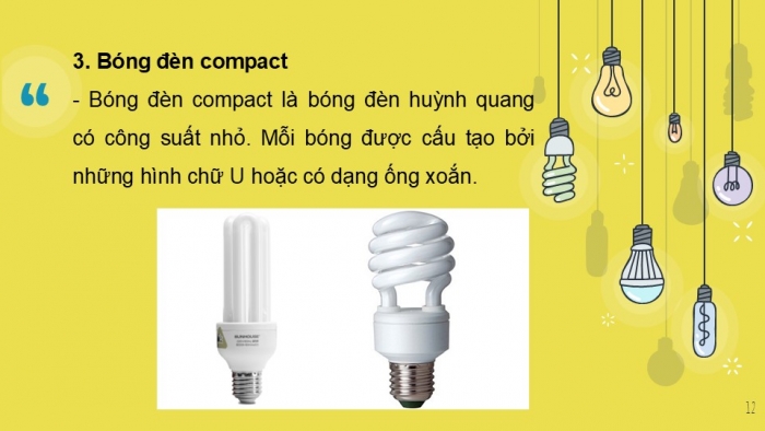 Giáo án PPT Công nghệ 6 kết nối Bài 11: Đèn điện