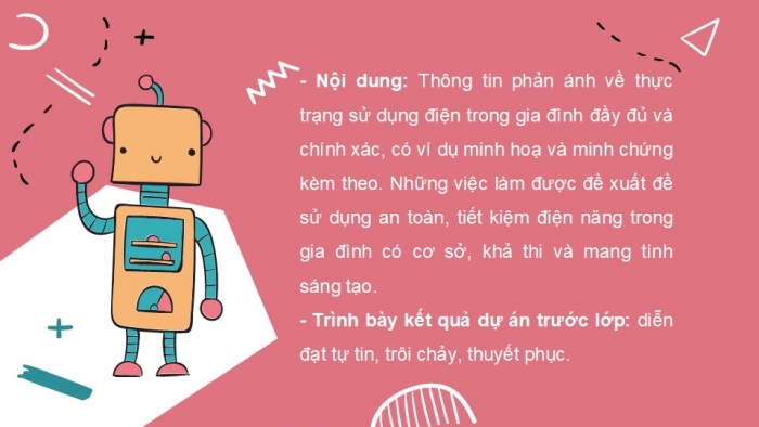 Giáo án PPT Công nghệ 6 kết nối Bài 14 Dự án: An toàn và tiết kiệm điện năng trong gia đình