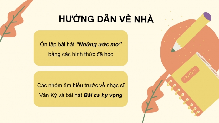 Giáo án PPT Âm nhạc 6 kết nối Tiết 14: Nghe Trích đoạn chương IV Giao hưởng số 9 của Ludwig van Beethoven, Ôn tập Những ước mơ