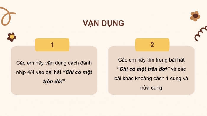 Giáo án PPT Âm nhạc 6 kết nối Tiết 24: Giới thiệu cung và nửa cung, Bài đọc nhạc số 4, Ôn tập Chỉ có một trên đời