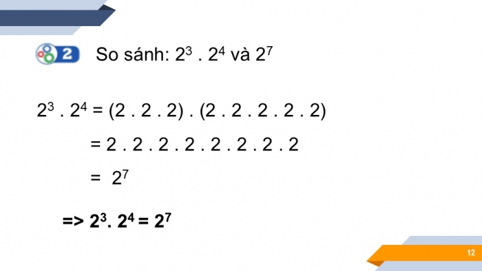 Giáo án PPT Toán 6 cánh diều Bài 5: Phép tính luỹ thừa với số mũ tự nhiên