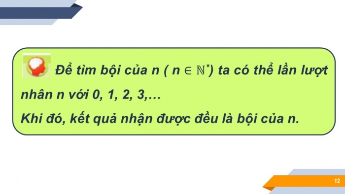 Giáo án PPT Toán 6 cánh diều Bài 7: Quan hệ chia hết. Tính chất chia hết