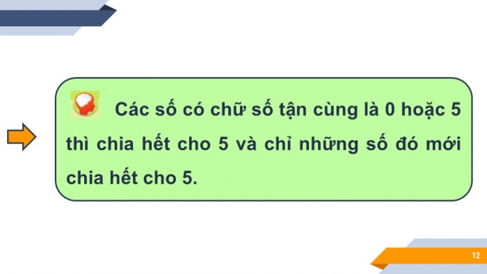 Giáo án PPT Toán 6 cánh diều Bài 8: Dấu hiệu chia hết cho 2, cho 5