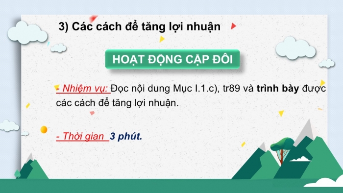 Giáo án PPT Toán 6 cánh diều Thực hành trải nghiệm Chủ đề 1: Đầu tư kinh doanh