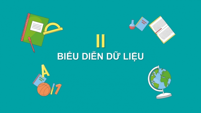 Giáo án PPT Toán 6 cánh diều Bài 1: Thu thập, tổ chức, biểu diễn, phân tích và xử lí dữ liệu