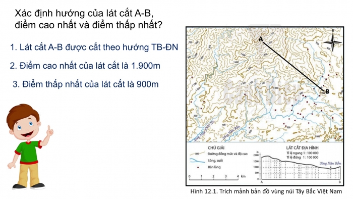 Giáo án PPT Địa lí 6 chân trời Bài 11: Thực hành đọc lược đồ địa hình tỉ lệ lớn và lát cắt địa hình đơn giản