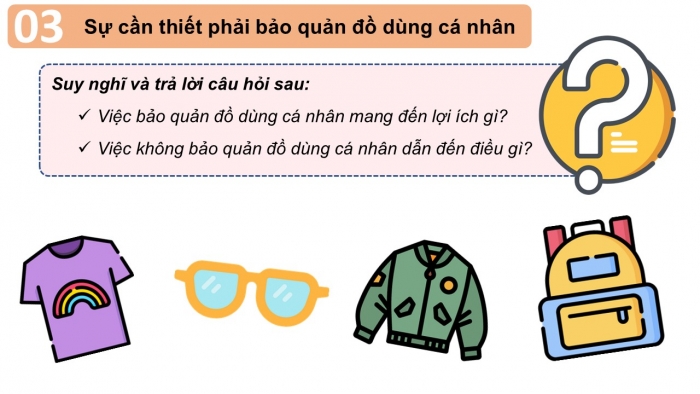 Giáo án PPT Đạo đức 2 cánh diều Bài 8: Bảo quản đồ dùng cá nhân