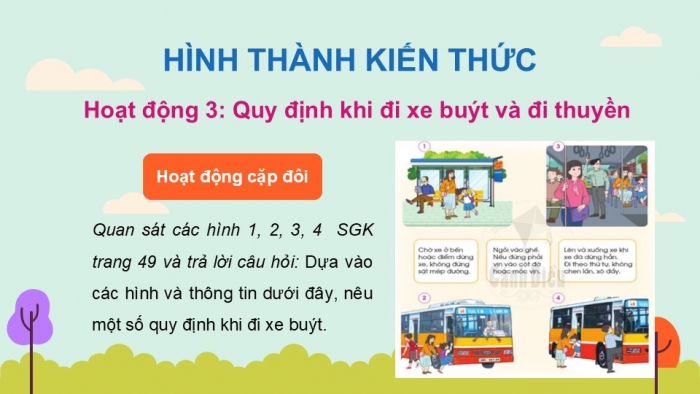 Giáo án PPT Tự nhiên và Xã hội 2 cánh diều Bài 9: An toàn khi đi trên phương tiện giao thông