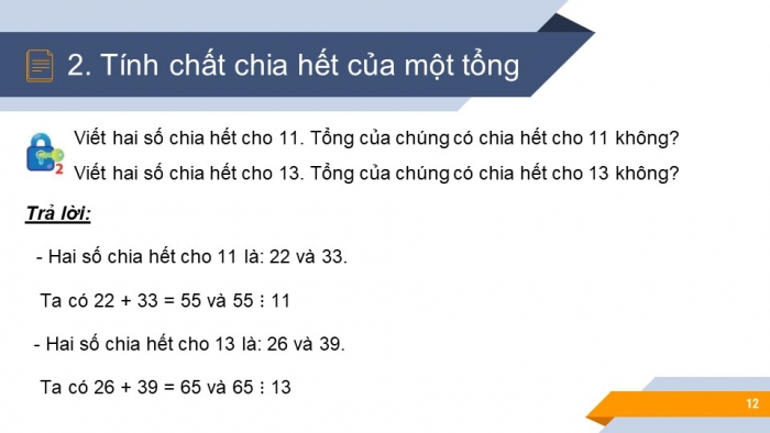 Giáo án PPT Toán 6 chân trời Bài 6: Chia hết và chia có dư. Tính chất chia hết của một tổng