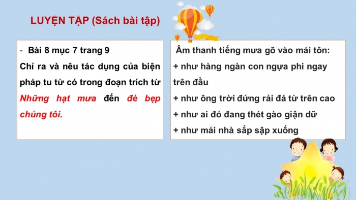 Giáo án PPT Ngữ văn 6 kết nối Bài 1: Nghĩa của từ ngữ, Biện pháp tu từ, Từ ghép và từ láy