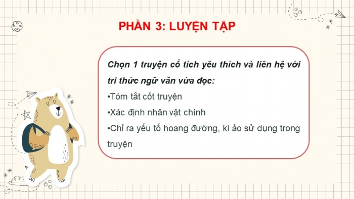 Giáo án PPT Ngữ văn 6 kết nối Bài 7: Giới thiệu bài học và tri thức ngữ văn