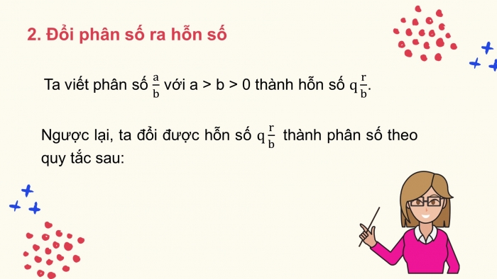 Giáo án PPT Toán 6 chân trời Bài 7: Hỗn số