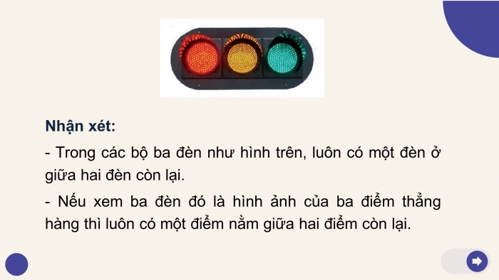 Giáo án PPT Toán 6 chân trời Bài 2: Ba điểm thẳng hàng. Ba điểm không thẳng hàng