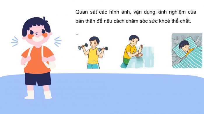 Giáo án PPT HĐTN 6 kết nối Tuần 9: Tự chăm sóc bản thân