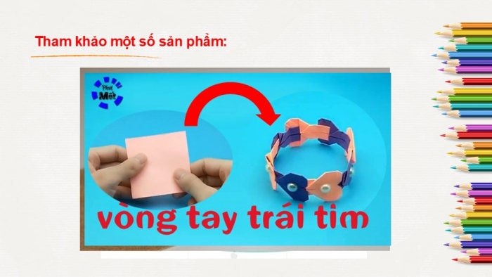 Giáo án PPT Mĩ thuật 2 cánh diều Bài 4: Sáng tạo cùng sản phẩm thủ công