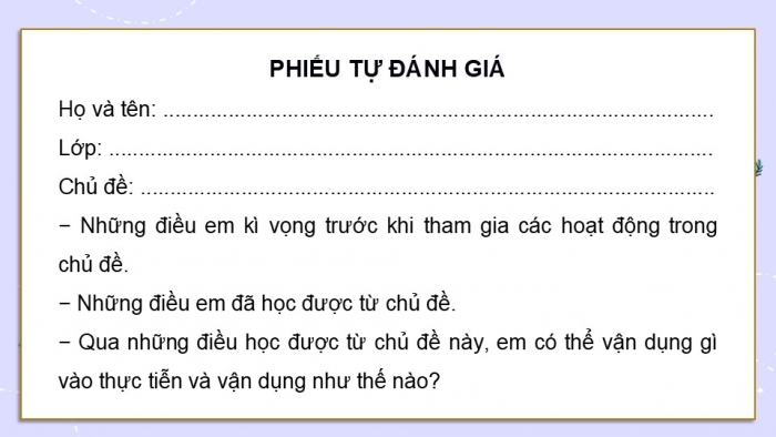 Giáo án điện tử Hoạt động trải nghiệm 9 cánh diều Đánh giá cuối Chủ đề 6