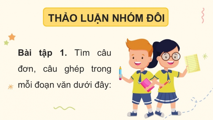 Giáo án điện tử Tiếng Việt 5 cánh diều Bài 11: Luyện tập về câu đơn và câu ghép