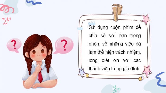 Giáo án điện tử Hoạt động trải nghiệm 5 chân trời bản 1 Chủ đề 7 Tuần 25