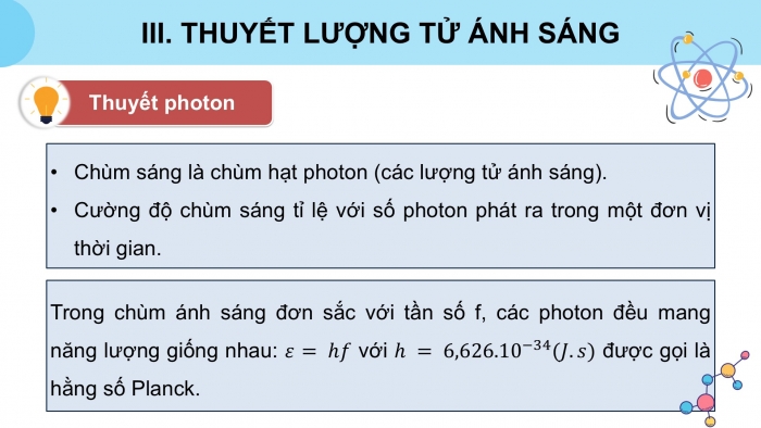 Giáo án điện tử chuyên đề Vật lí 12 kết nối Bài 9: Hiệu ứng quang điện và năng lượng của photon