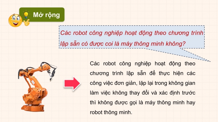 Giáo án điện tử chuyên đề Công nghệ 12 Điện - Điện tử Cánh diều Bài 7: Khái quát về dự án nghiên cứu thuộc lĩnh vực robot và máy thông minh