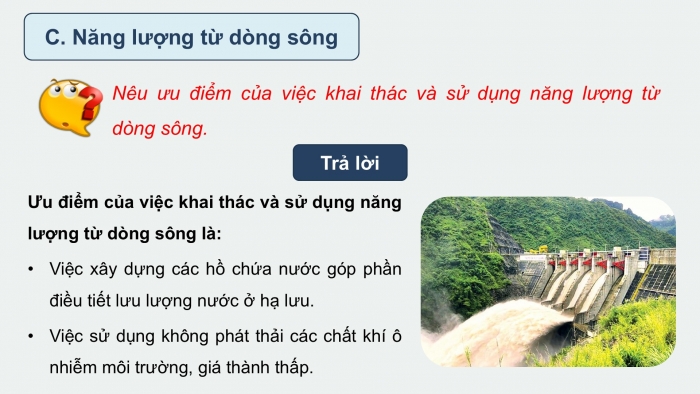 Giáo án điện tử KHTN 9 chân trời - Phân môn Vật lí Bài 15: Năng lượng tái tạo