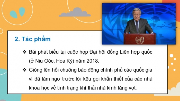 Giáo án PPT dạy thêm Ngữ văn 9 Chân trời bài 6: Bài phát biểu của Tổng Thư kí Liên hợp quốc về biến đổi khí hậu (An-tô-ni-ô Gu-tê-rét)