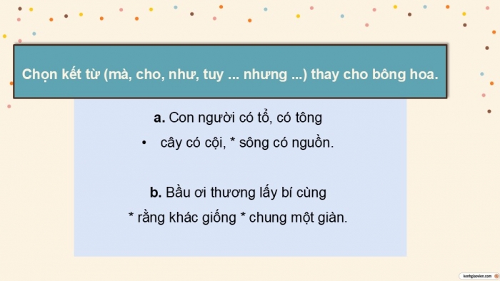 Giáo án điện tử Tiếng Việt 5 kết nối Bài 17: Luyện tập về đại từ và kết từ