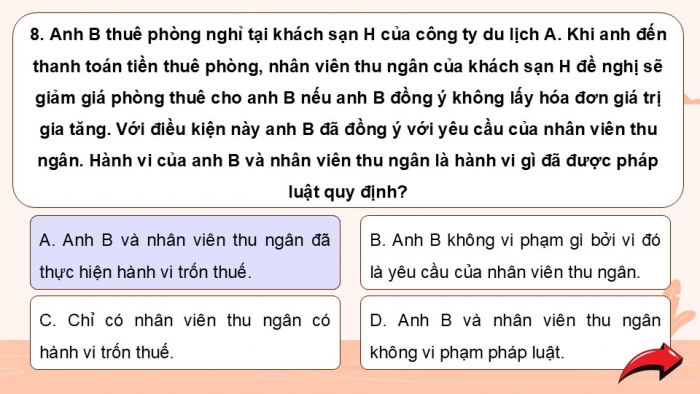 Giáo án điện tử Công dân 9 cánh diều Bài 10: Quyền tự do kinh doanh và nghĩa vụ nộp thuế (P2)