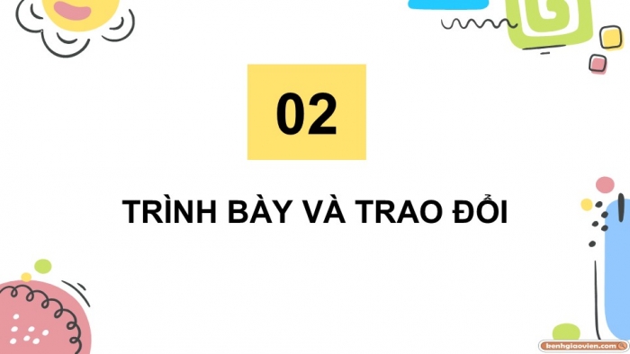 Giáo án điện tử Tiếng Việt 5 cánh diều Bài 17: Trao đổi Chinh phục bầu trời