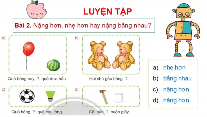 Giáo án PPT Toán 2 chân trời bài Nặng hơn, nhẹ hơn