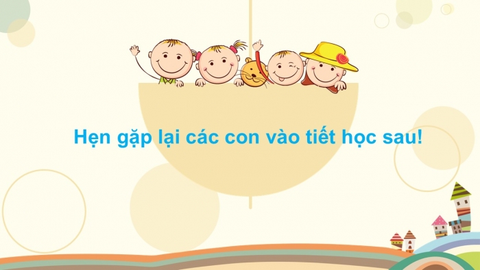 Giáo án PPT HĐTN 2 chân trời Chủ đề 8 Tuần 31