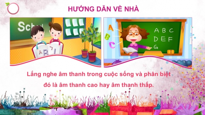 Giáo án PPT Âm nhạc 2 cánh diều Tiết 7: Đọc nhạc, Vận dụng – Sáng tạo Phân biệt âm thanh cao – thấp