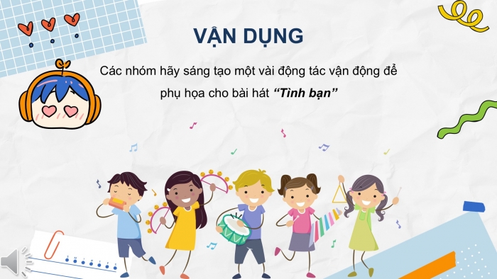 Giáo án PPT Âm nhạc 2 cánh diều Tiết 27: Hát Tình bạn