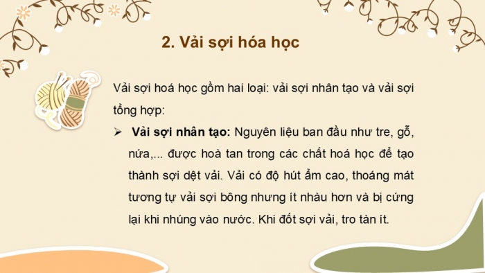 Giáo án PPT Công nghệ 6 cánh diều Bài 8: Các loại vải thường dùng trong may mặc