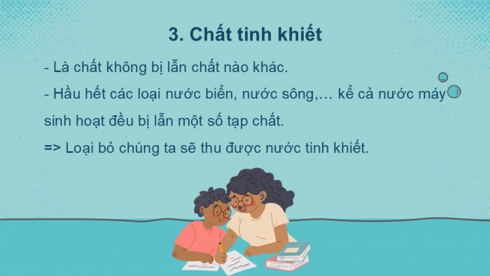 Giáo án PPT KHTN 6 cánh diều Bài 10: Hỗn hợp, chất tinh khiết, dung dịch