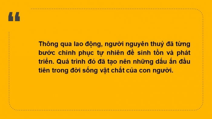 Giáo án PPT Lịch sử 6 cánh diều Bài 4: Xã hội nguyên thuỷ