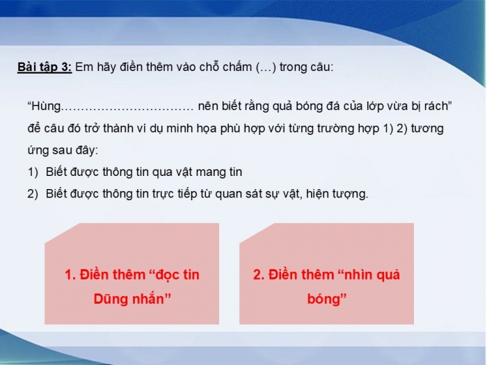 Giáo án PPT Tin học 6 cánh diều Bài 1: Thông tin – Thu nhận và xử lí thông tin