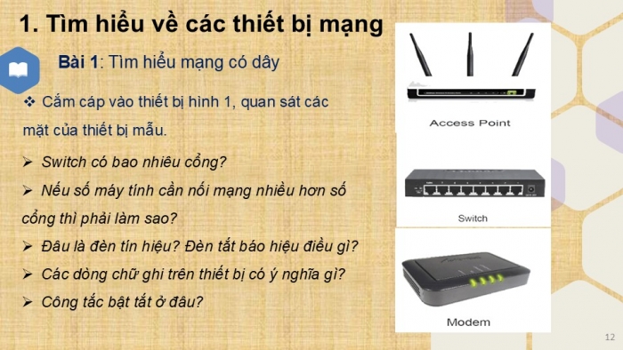 Giáo án PPT Tin học 6 cánh diều Bài 4: Thực hành về mạng máy tính