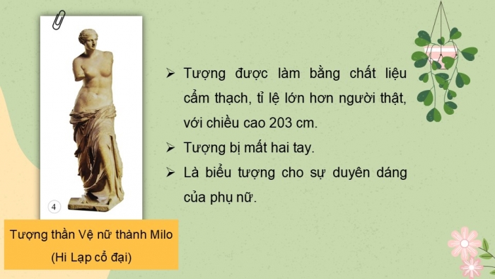 Giáo án PPT Mĩ thuật 6 cánh diều Bài 4: Nghệ thuật tạo hình tiền sử và cổ đại