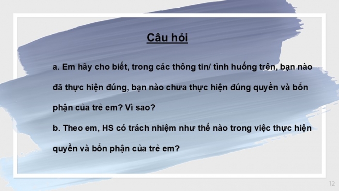 Giáo án PPT Công dân 6 kết nối Bài 12: Thực hiện quyền trẻ em