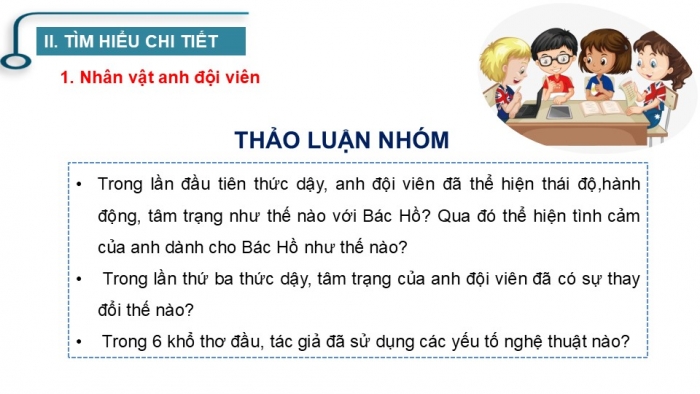 Giáo án PPT Ngữ văn 6 cánh diều Bài 7: Đêm nay Bác không ngủ