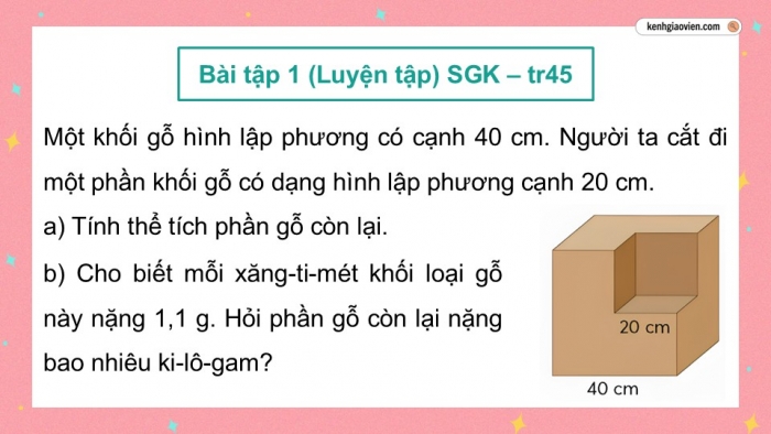 Giáo án điện tử Toán 5 chân trời Bài 74: Thể tích hình lập phương